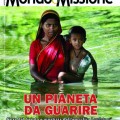 Articolo uscito su Mondo e Missione di agosto-settembre 2015